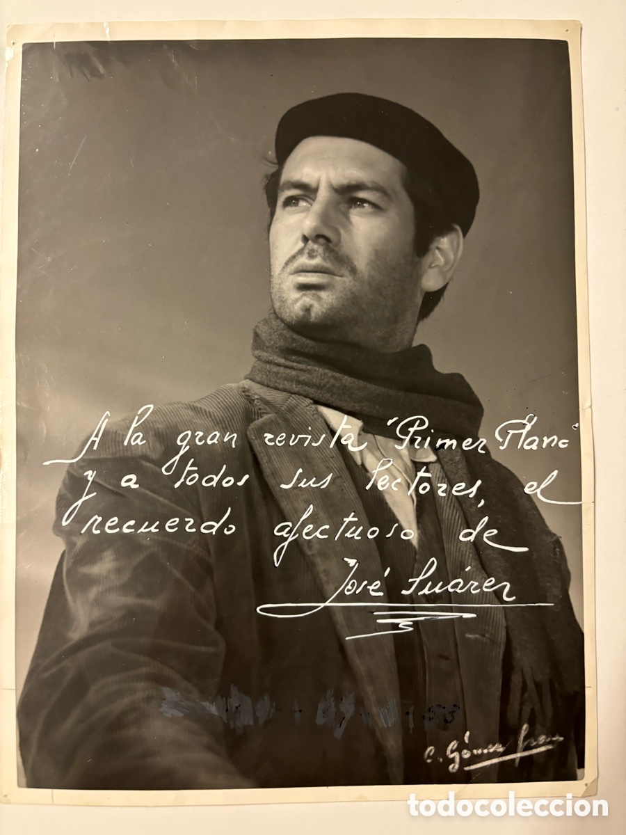Cine: Foto original con aut&oacute;grafo de Jos&eacute; Su&aacute;rez Condenados foto G&oacute;mez Grau