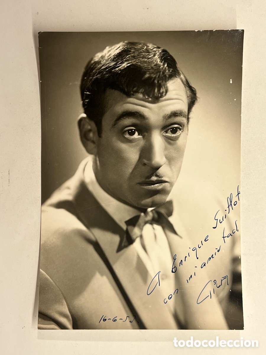 Cine: GILA, Humorista espa&ntilde;ol.. fotograf&iacute;a dedicada a su amigo Enrique Guillot&hellip; Junio de 1953