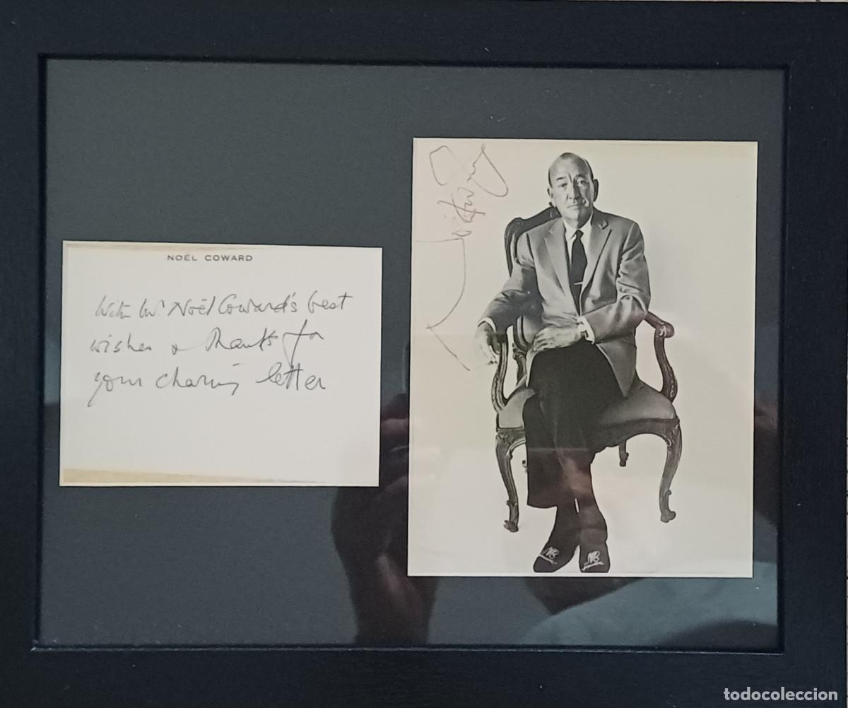 Cin&eacute;ma: FOTOGRAFIA CON AUT&Oacute;GRAFO ORIGINAL Y TARJETA ESCRITA POR EL DRAMATURGO BRIT&Aacute;NICO, NO&Euml;L COWARD