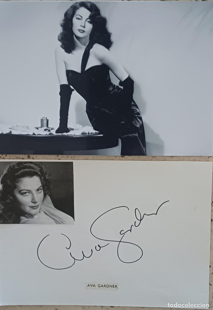 Cine: FOTOGRAFIA Y AUT&Oacute;GRAFO ORIGINAL DE LA ACTRIZ DE CINE NORTEAMERICANA, AVA GARDNER ( A&Ntilde;OS 50 )