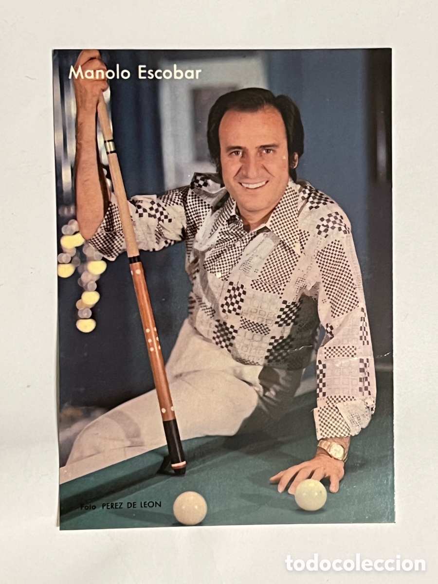 Cine: MANOLO ESCOBAR. Aut&oacute;grafo con dedicatoria. Foto promocional P&eacute;rez de Le&oacute;n (h.1970?)