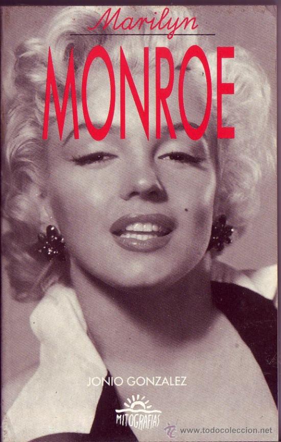 Cine: MARILYN MONROE. Gonz&aacute;lez, Jonio. - Foto 1