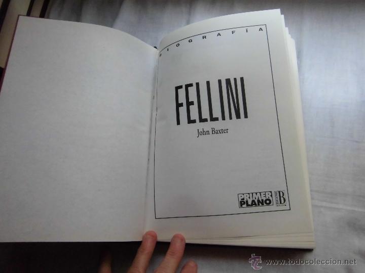 Cine: FELLINI JOHN BAXTER EDICIONES BPRIMER PLANO .-1&ordf; EDICION 1994 - Foto 3
