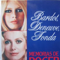 Cine: MEMORIAS DE ROGER VADIM. BARDOT,DENEUVE,FONDA. PLANETA. 1ª EDICION MAYO DE 1987. 252 PAGS. . Lote 50032105
