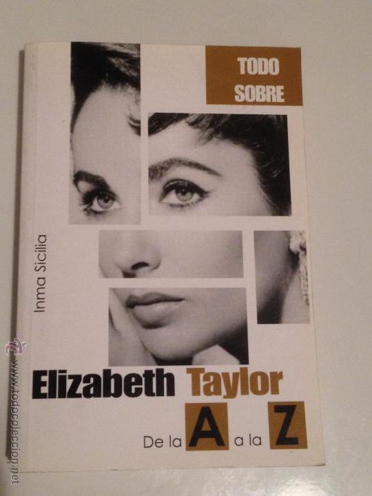 Cine: Libro Elizabeth taylor de la a a la z - Foto 1