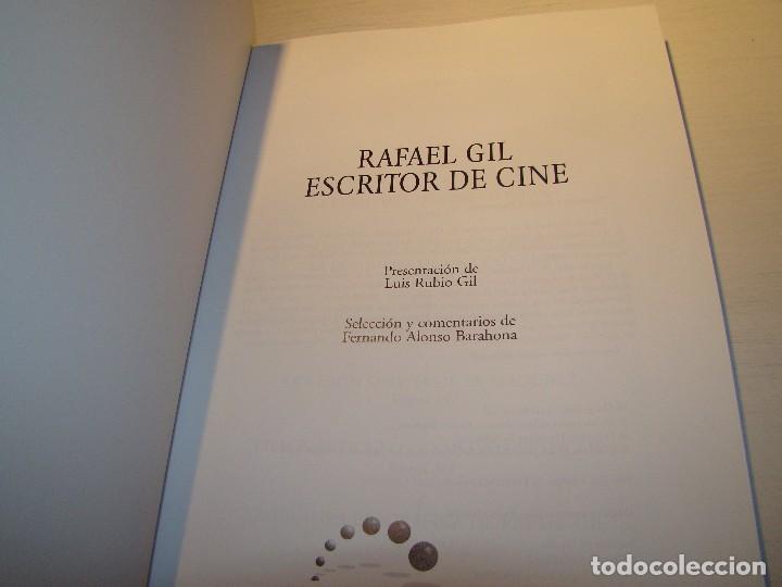 Cine: RAFAEL GIL -- Escritor de Cine - Foto 2