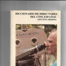 Cine: DICCIONARIO DE DIRECTORES DEL CINE ESPAÑOL AÑO 1ª EDICIÓN 1994 EDICIONES JC. Y 192 PÁGINAS. Lote 168539620