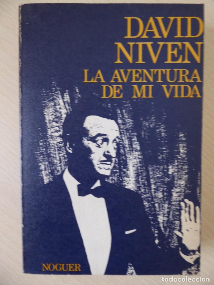 LA AVENTURA DE MI VIDA, DE DAVID NIVEN (Cine - Biografías)