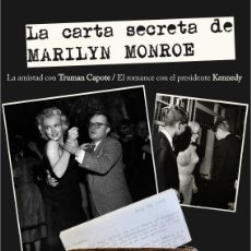 Cinema: LA CARTA SECRETA DE MARILYN MONROE LIBRO INVESTIGACIÓN INÉDITO FREDERIC CABANAS. Lote 215650408