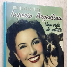 Cine: IMPERIO ARGENTINA UNA VIDA DE ARTISTA (INCLUYE CD) - DE LA PLAZA, MARTÍN
