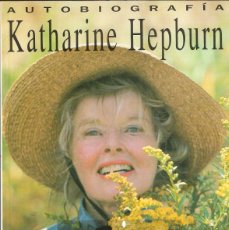 Cine: KATHERINE HEPBURN - AUTOBIOGRAFÍA - YO MISMA. HISTORIA DE MI VIDA - ED. B, PRIMER PLANO, 1991.. Lote 402068354