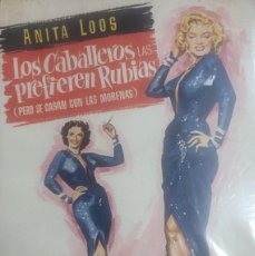 Cinema: MARILYN MONROE/ JANE RUSSELL LOS CABALLEROS LAS PREFIEREN RUBIAS LIBRO EDITADO EN ESPAÑA ANITA LOOS