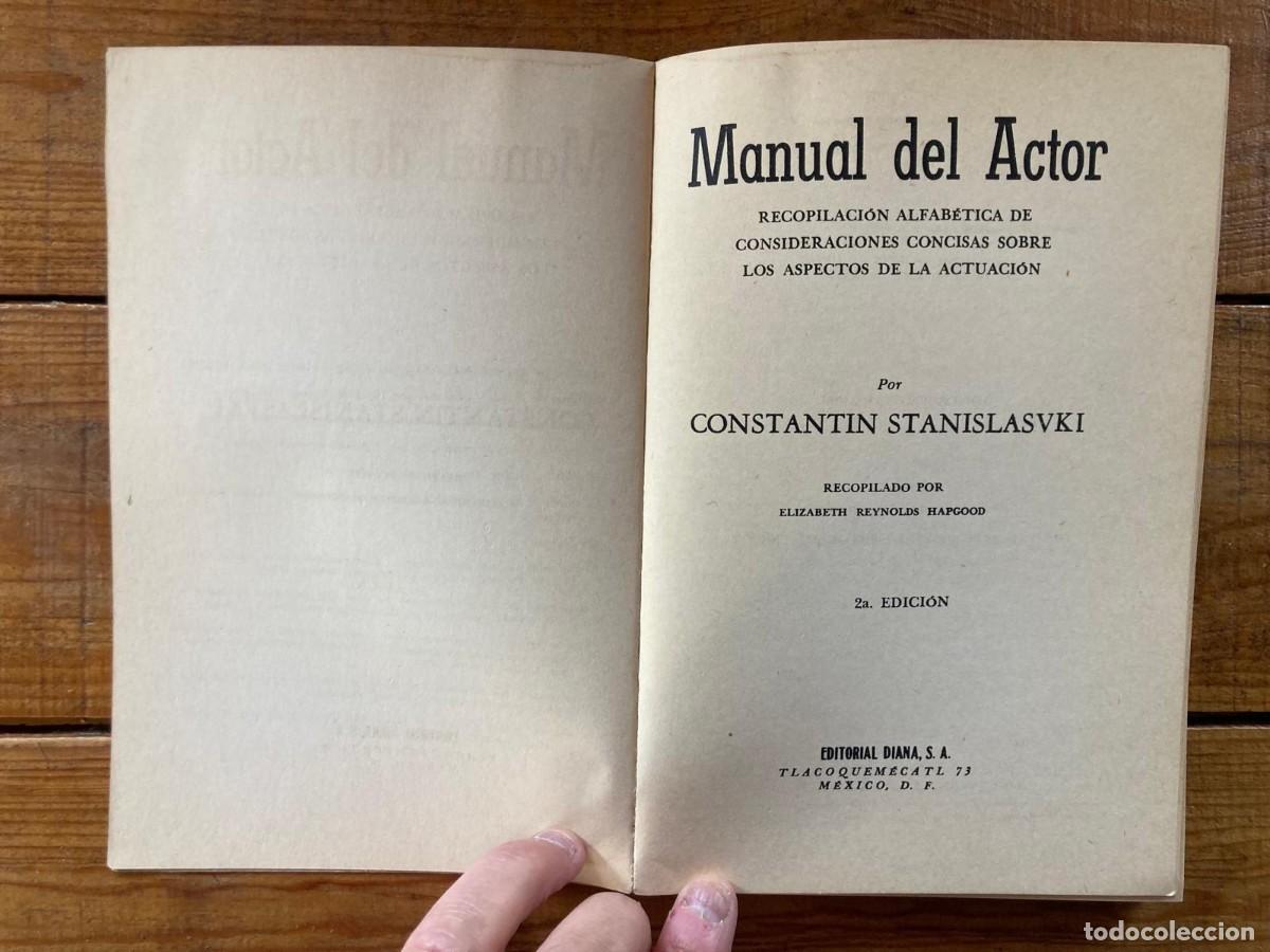 Cine: MANUAL DEL ACTOR - CONSTANTIN STANISLAVSKI - Foto 4