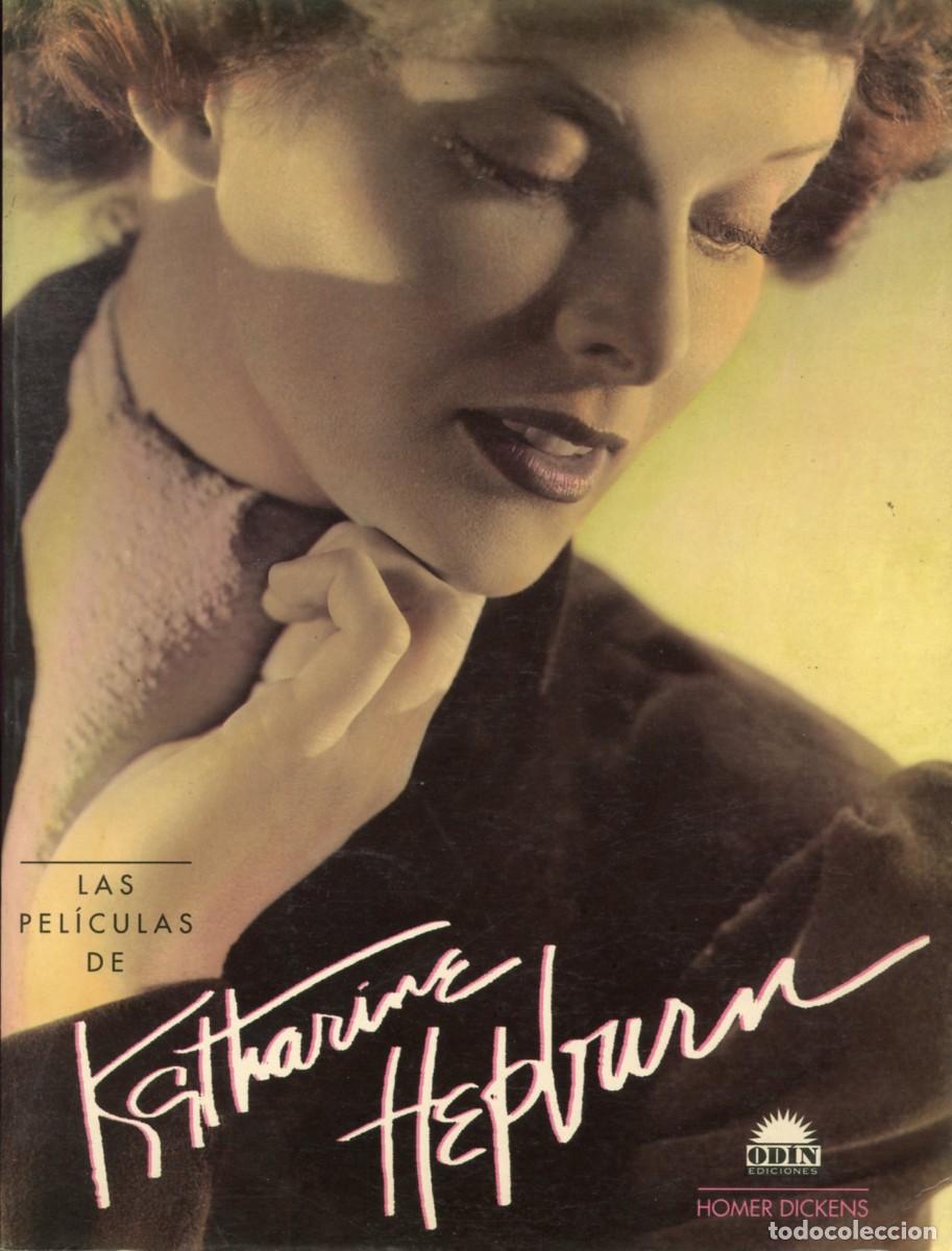 Cine: LAS PEL&Iacute;CULAS DE JATHARINE HEPBURN. Revisado y actualizado por Lawrence J. Quirk. Gran formato.