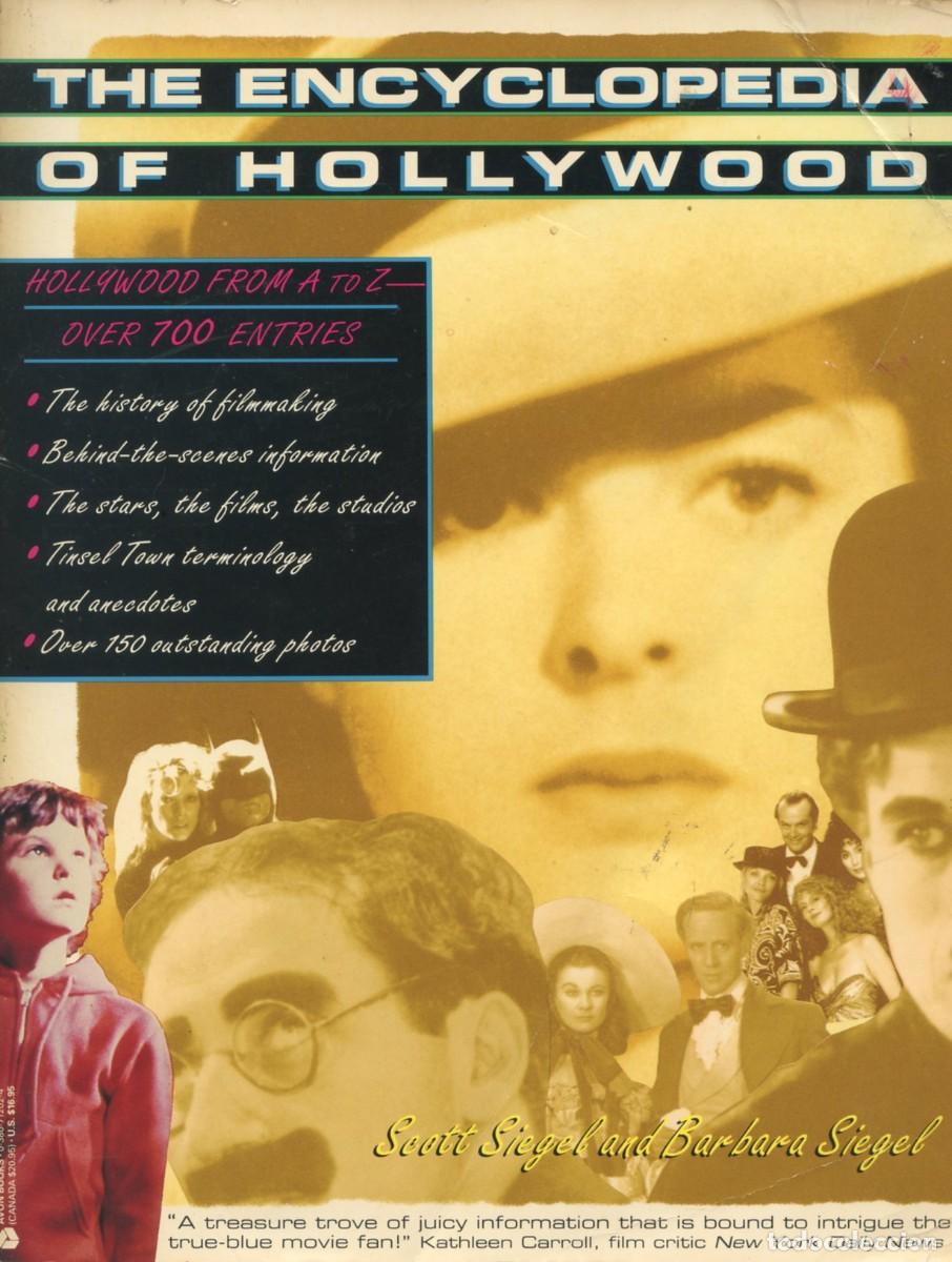 Cine: THE ENCYCLOPEDIA OF HOLLYWOOD. Por Scott Siegel y Barbara Siegel.
