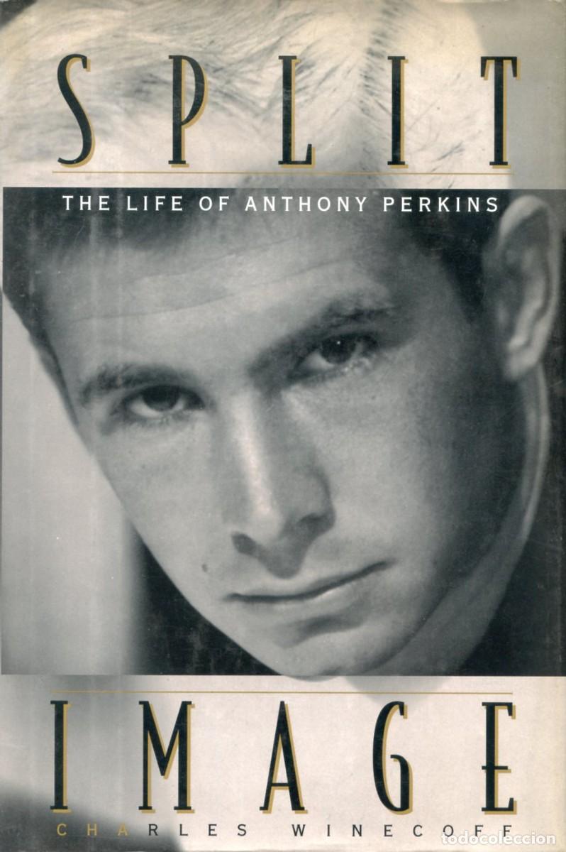 Cine: SPLIR IMAGE. THE LIFE OF ANTHONY PERKINS. Por Charles Winecoff.