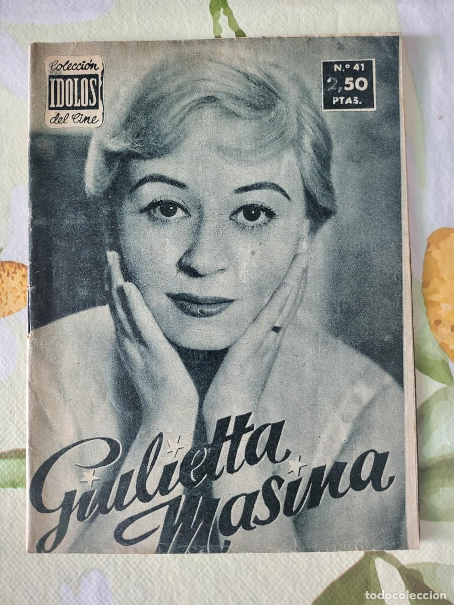 Cine: Giulietta Massina biograf&iacute;a colecci&oacute;n Idolos N⁰ 41, 16 paginas...
