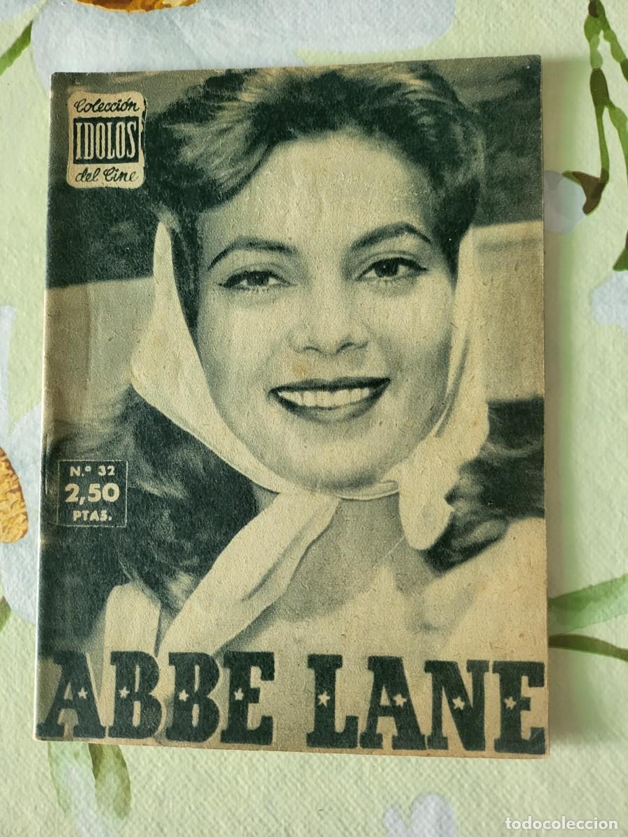 Cine: Abbe Lane biograf&iacute;a colecci&oacute;n Idolos N⁰ 32, 16 paginas...