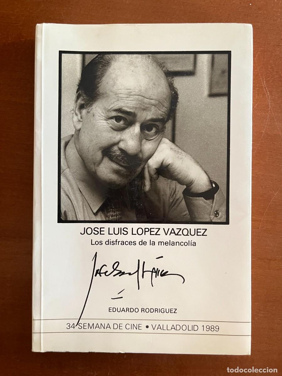 Cine: Los disfraces de la melancol&iacute;a. Jos&eacute; Luis L&oacute;pez V&aacute;zquez