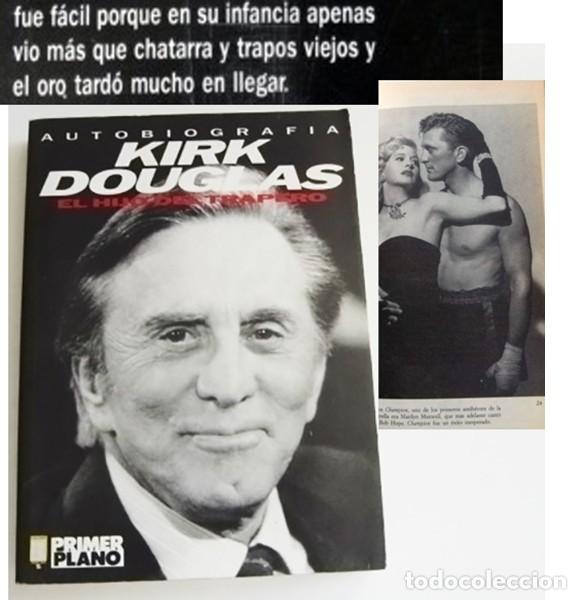 Cine: KIRK DOUGLAS EL HIJO DEL TRAPERO LIBRO BIOGRAF&Iacute;A ACTOR DE PEL&Iacute;CULAS CINE FOTOS &Iacute;DOLO VIDA -PR. PLANO