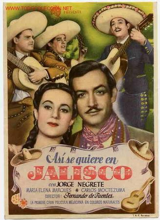 Foglietti di film di film antichi di cinema: ASI SE QUIERE EN JALISCO, JORGE NEGRETE    PM1203