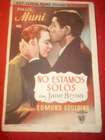 Kino: FOLLETO DE LA PELICULA -NO ESTAMOS SOLOS- PAUL MUNI Y JANE BRYAN.