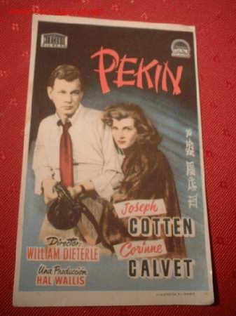 Cinema: FOLLETO DE LA PELICULA -PEKIN- DE JOSEPH COTTEN Y CARINE CALVET.