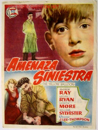 Cinema: AMENAZA SINIESTRA (THE YELLOW BALLOON)