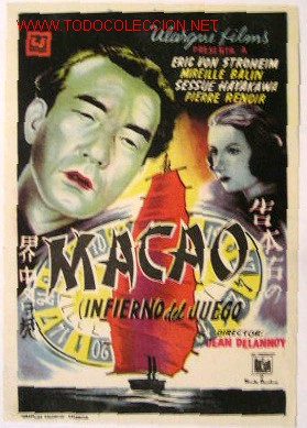 Cine: MACAO (INFIERNO DEL JUEGO)