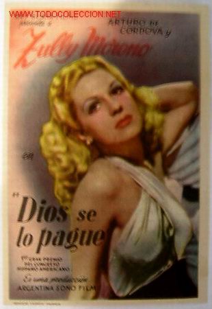 Foglietti di film di film antichi di cinema: DIOS SE LO PAGUE (sin gastos de env&iacute;o)