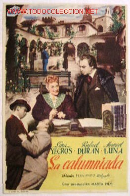 Cinema: LA CALUMNIADA