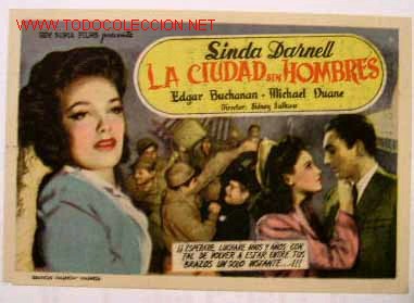 Foglietti di film di film antichi di cinema: LA CIUDAD SIN HOMBRES (sin gastos de env&iacute;o)