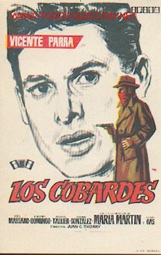 Cine: LOS COBARDES  con Vicente Parra - Foto 1