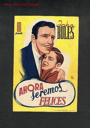 Cine: AHORA SEREMOS FELICES - Foto 1