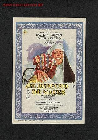 Cine: El derecho de nacer - Foto 1