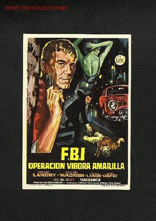 Cine: FBI Operacion Vibora Amarilla - Foto 1