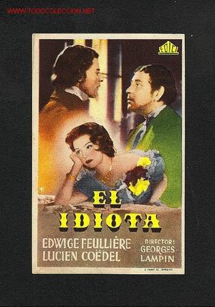 Cine: El idiota - Foto 1