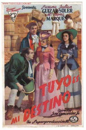 Cine: TUYO ES MI DESTINO   PM619