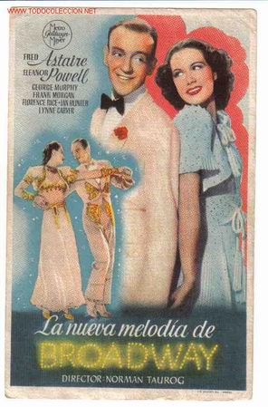 Foglietti di film di film antichi di cinema: LA NUEVA MELODIA DE BROADWAY     PM927
