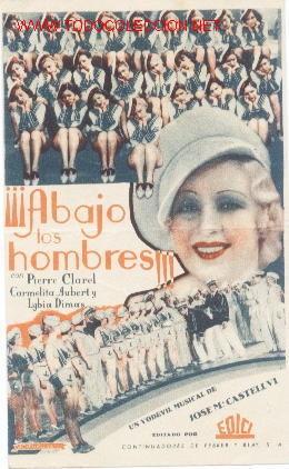 Cine: Programa &iexcl;&iexcl;Abajo los hombres!!.Con publicidad de cine.