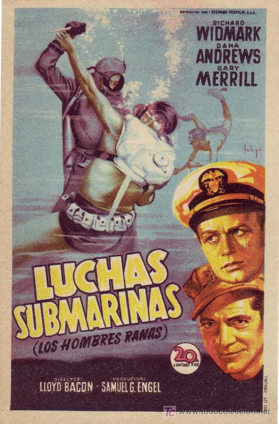 Cine: LUCHAS SUBMARINAS (Los Hombres Ranas) -Programa de Mano - Foto 1