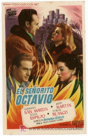 Cine: El se&ntilde;orito Octavio - Foto 1