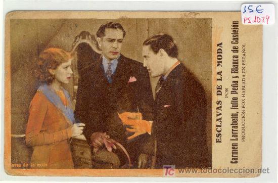 Folhetos de m&atilde;o de filmes antigos de cinema: (PS-1029)PROGRAMA DE CINE ESCLAVAS DE LA MODA A&Ntilde;OS 30