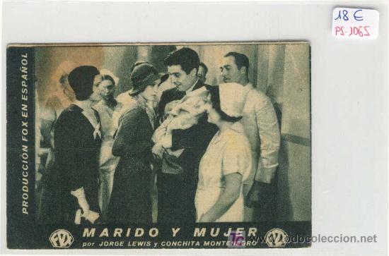 Folhetos de m&atilde;o de filmes antigos de cinema: (PG-1065)PROGRAMA DE CINE MARIDO Y MUJER A&Ntilde;O 1933