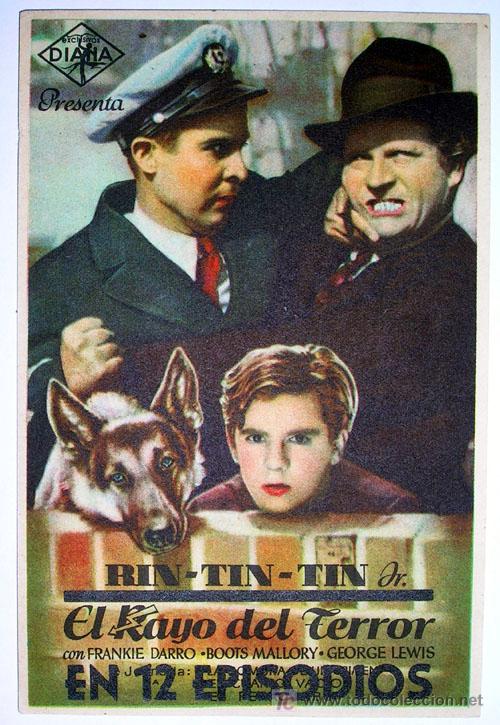 Cine: RIN TIN TIN. EL RAYO DEL TERROR EN 12 EPISODIOS - Foto 1