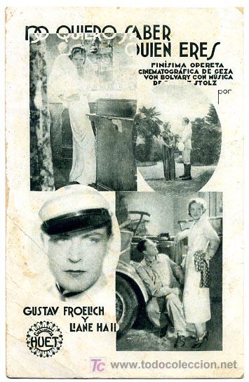 Foglietti di film di film antichi di cinema: NO QUIERO SABER QUIEN ERES 1935 , TARJETA , S572