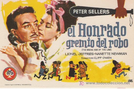 Flyers Publicitaires de Films Anciens: EL HONRADO GREMIO DEL ROBO