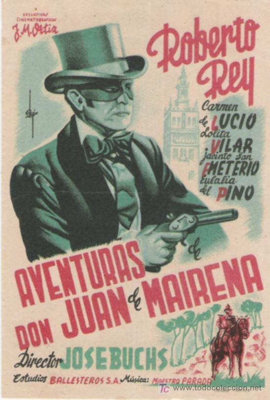 Cinema: AVENTURAS  DE DON JUAN DE MAIRENA