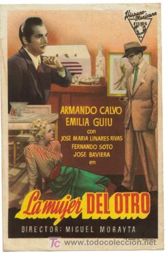 Cine: PTCC 411 LA MUJER DE OTRO PROGRAMA SENCILLO HISPANO MEXICANA vertical ARMANDO CALVO - Foto 1