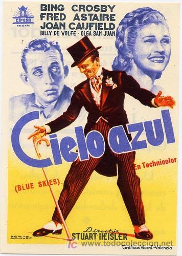 Cine: CIELO AZUL PROGRAMA SENCILLO CIFESA vertical FRED ASTAIRE BING CROSBY - Foto 1